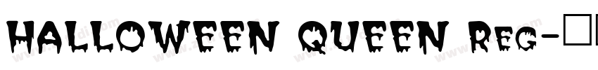HALLOWEEN QUEEN Reg字体转换